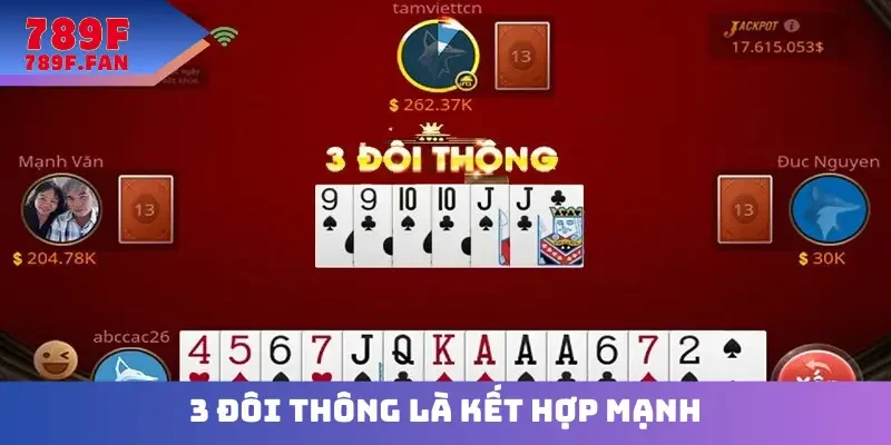3 đôi thông là kết hợp mạnh